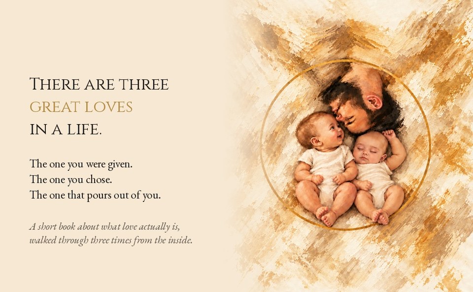 Interior page of Unconditional Love showing the three great loves